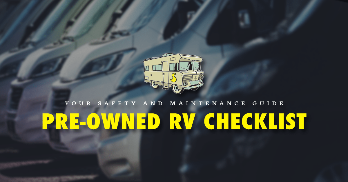 Pre-Owned RV Checklist: Your Safety and Maintenance Guide – Star brite ...