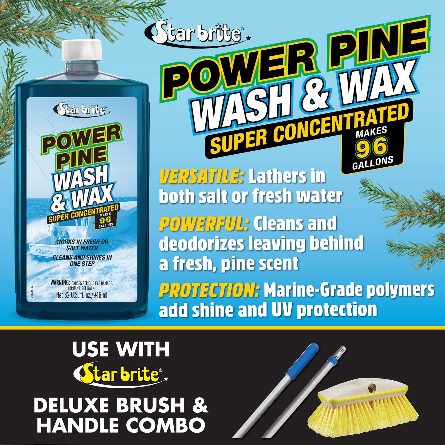 Power Pine Wash & Wax - Concentrated Marine Grade Formula