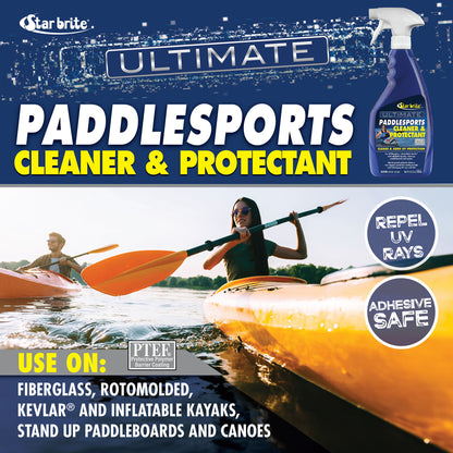 Ultimate Paddlesports Cleaner & Protectant - Star brite Distributing, LLC